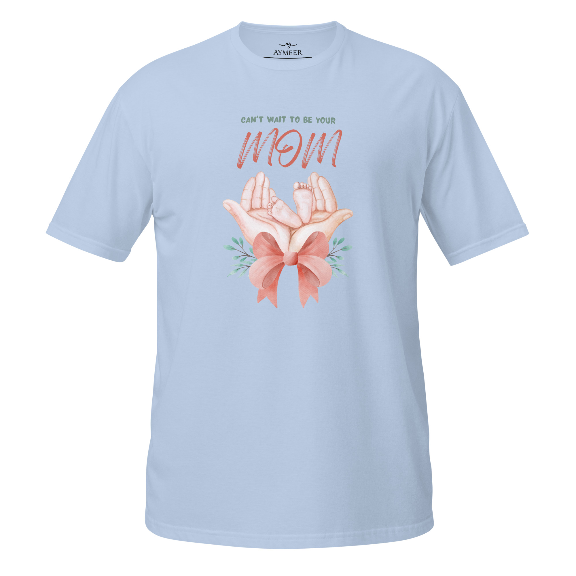 Can’t Wait to Be Your Mom - Short-Sleeve Women's T-Shirt - Image 3